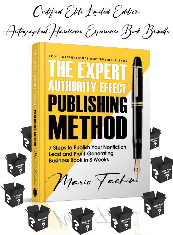 The Expert Authority Effect™ Publishing Method | Certified Elite Limited Edition Autographed Hardcover Experience Book Bundle