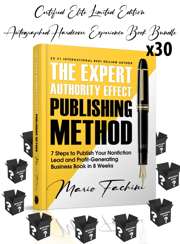The Expert Authority Effect™ Publishing Method | Certified Elite Limited Edition Autographed Hardcover Experience Book Bundle (30 Bundles)