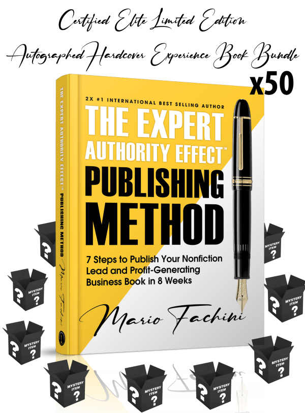 The Expert Authority Effect™ Publishing Method | Certified Elite Limited Edition Autographed Hardcover Experience Book Bundle (50 Bundles)