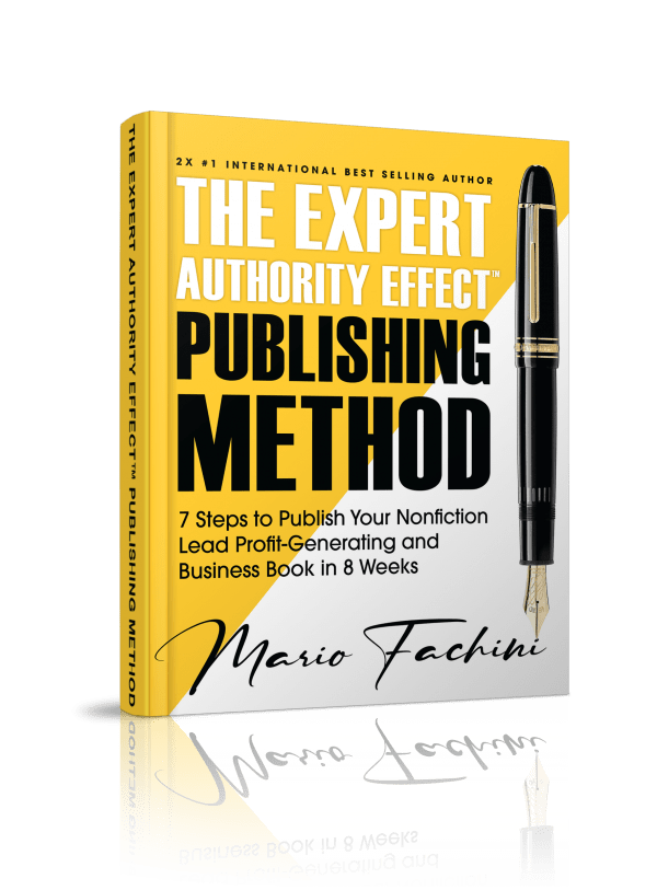 The Expert Authority Effect™ Publishing Method Hardcover Book | Limited Edition Elite Experience (INT'L)