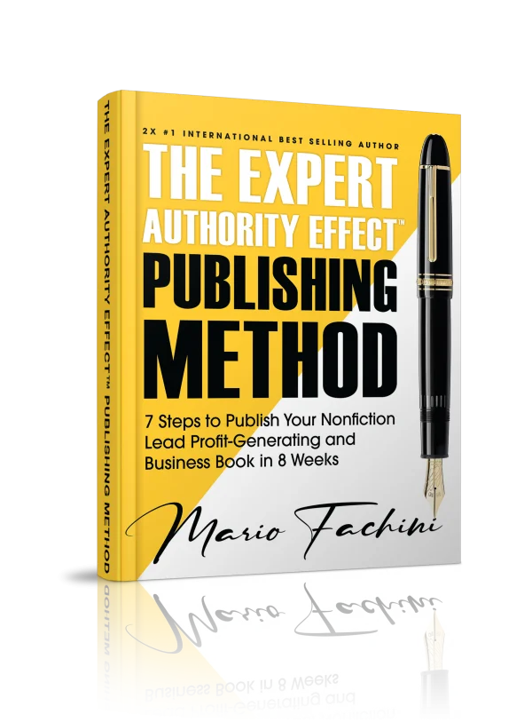 The Expert Authority Effect™ Publishing Method Hardcover Book | Limited Edition Elite Experience (INT'L)
